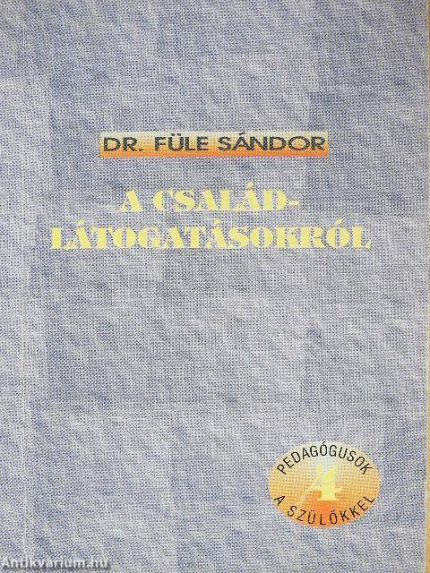A családlátogatásokról