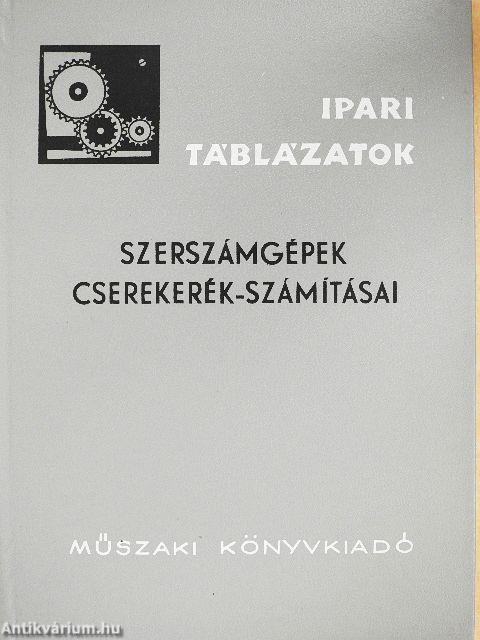 Szerszámgépek cserekerék-számításai