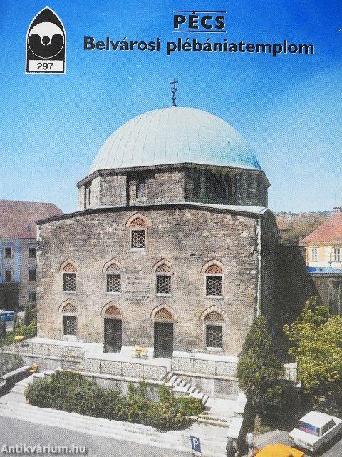 Pécs - Belvárosi plébániatemplom