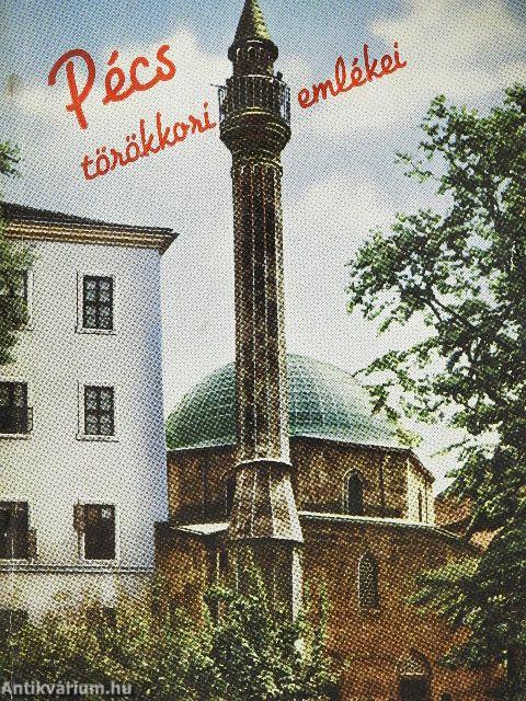Pécs törökkori emlékei