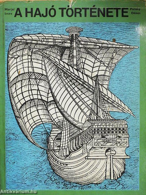 A hajó története
