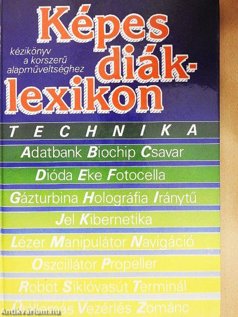 Képes diáklexikon - Technika