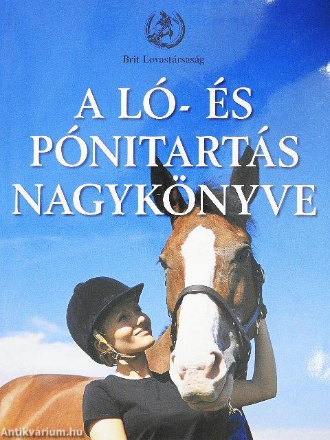 A ló- és pónitartás nagykönyve