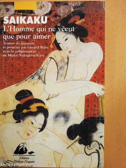 L'Homme qui ne vécut que pour aimer