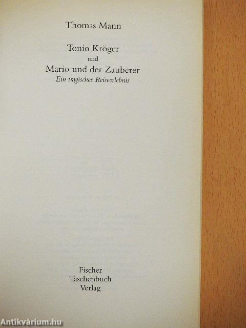 Tonio Kröger und Mario und der Zauberer