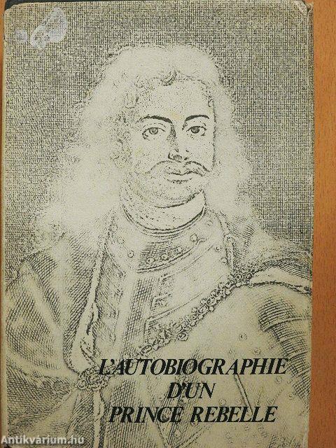 L'autobiographie d'un prince rebelle