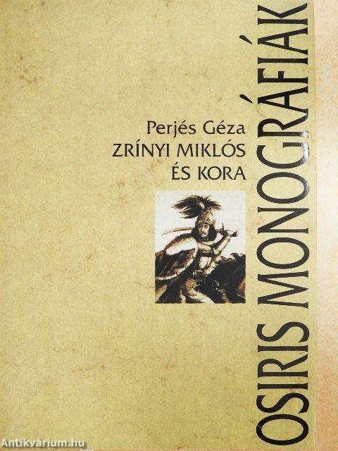Zrínyi Miklós és kora
