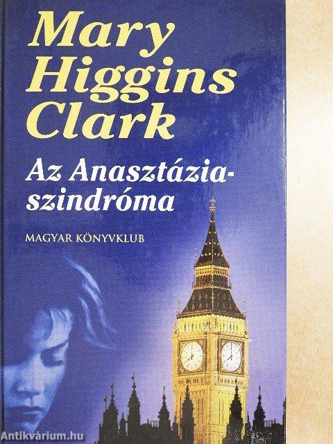 Az Anasztázia-szindróma és más történetek