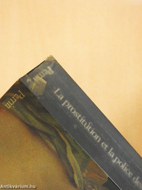 La prostitution et la police des moeurs au XVIIIe siécle