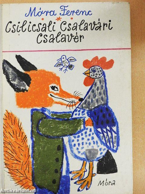 Csilicsali Csalavári Csalavér