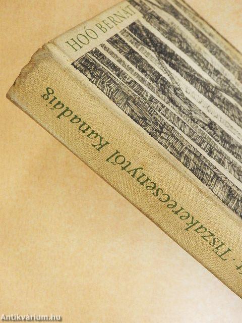 Tiszakerecsenytől Kanadáig