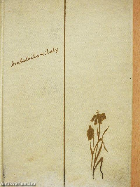 Szabolcska Mihály összes költeményeiből