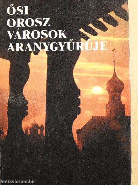 Ősi orosz városok aranygyűrűje