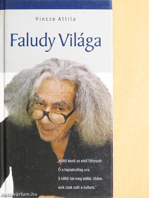 Faludy világa