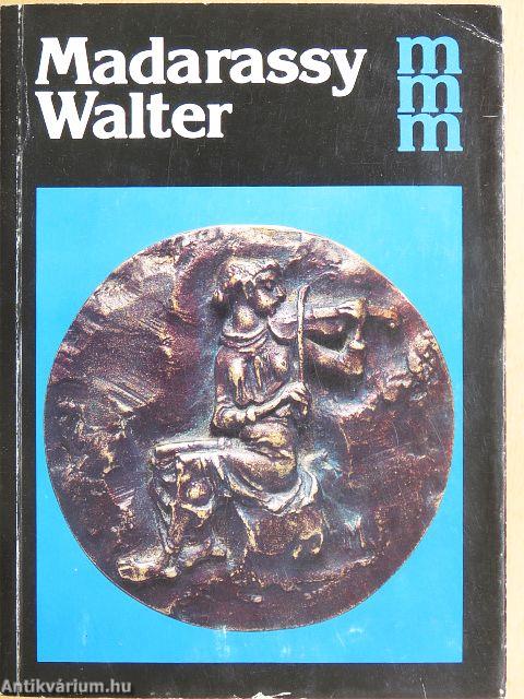 Madarassy Walter