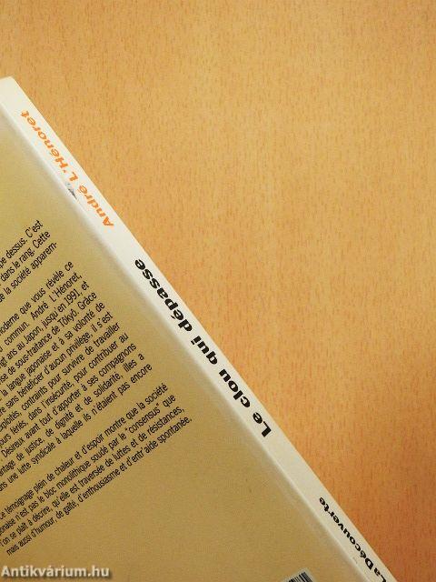 Le clou qui dépasse