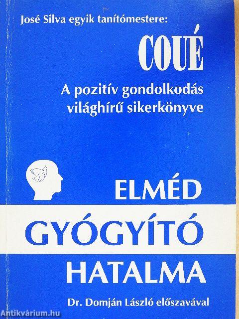 Elméd gyógyító hatalma