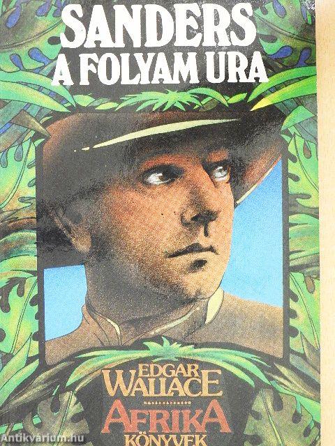 Sanders a folyam ura