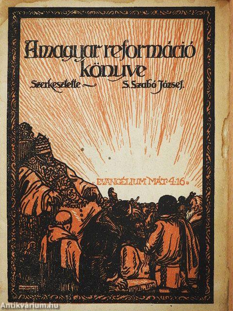 A magyar reformáció könyve