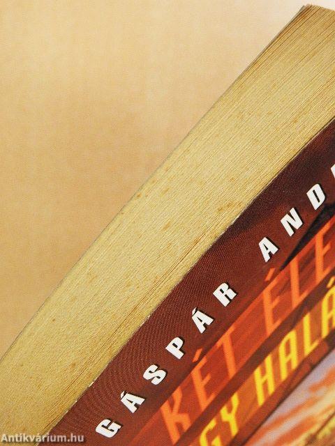 Két életem egy halálom