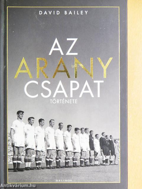 Az Aranycsapat története