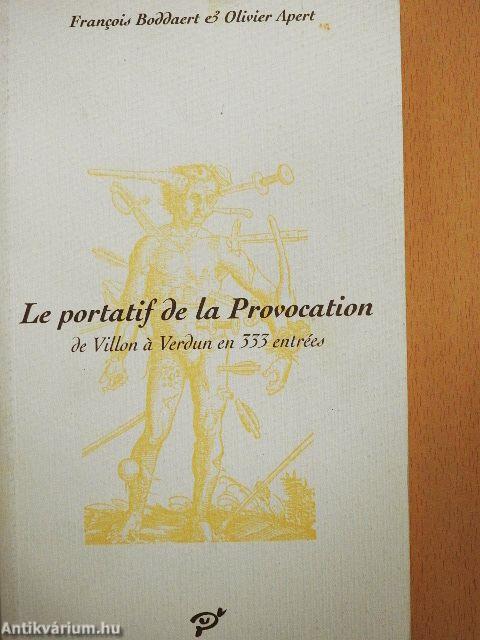 Le portatif de la Provocation de Villon á Verdun en 333 entrées