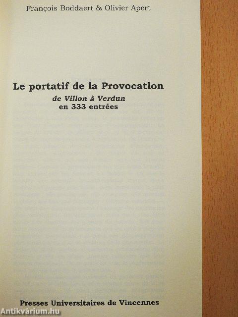 Le portatif de la Provocation de Villon á Verdun en 333 entrées