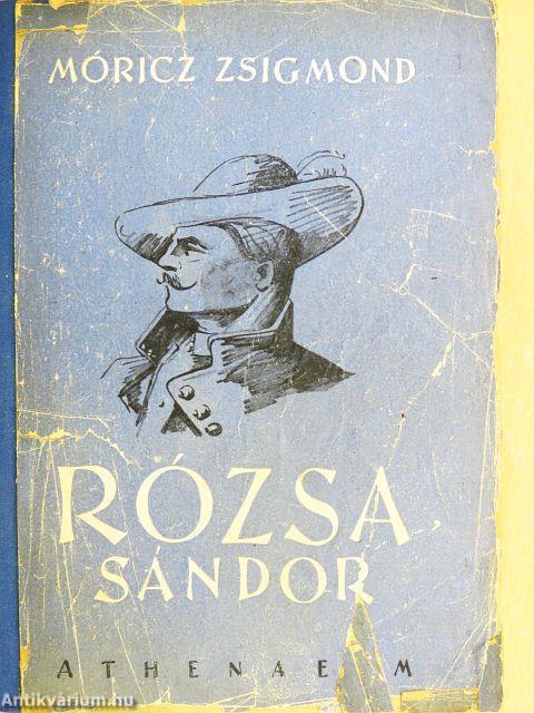 Rózsa Sándor I-II.