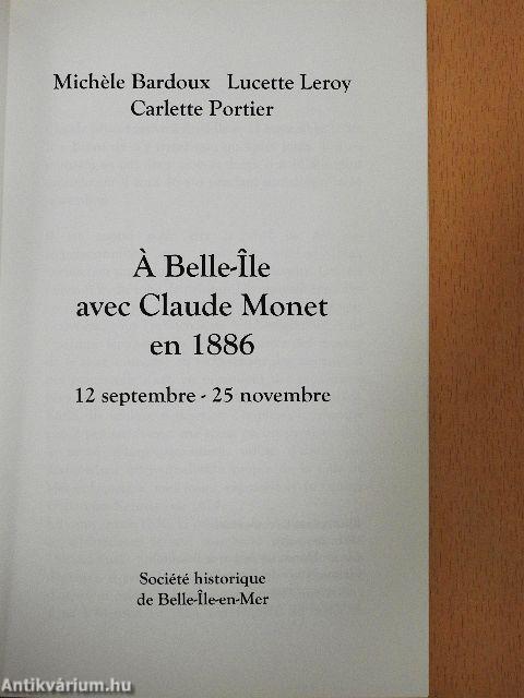 Á Belle-Ile avec Claude Monet en 1886