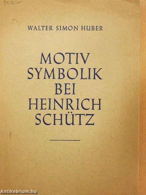 Motivsymbolik bei Heinrich Schütz