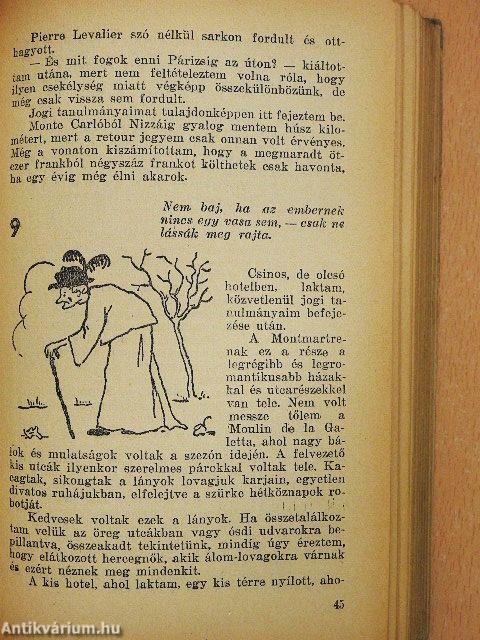 Vigyázz, ha jön a nő