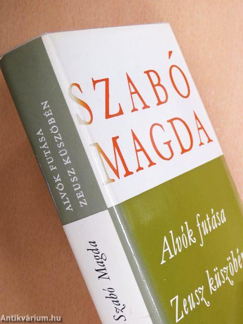 Alvók futása/Zeusz küszöbén