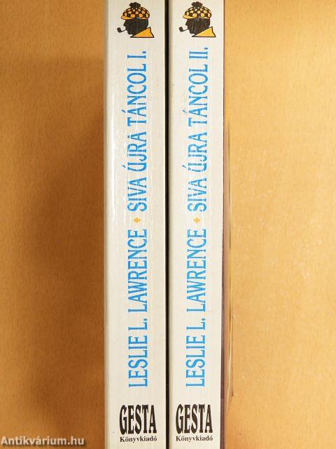 Siva újra táncol I-II.