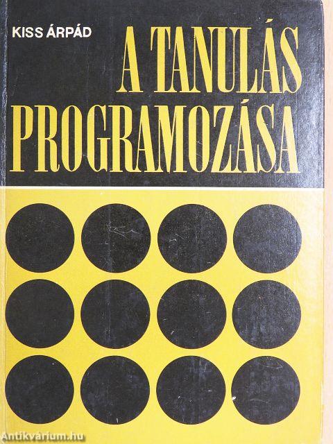 A tanulás programozása