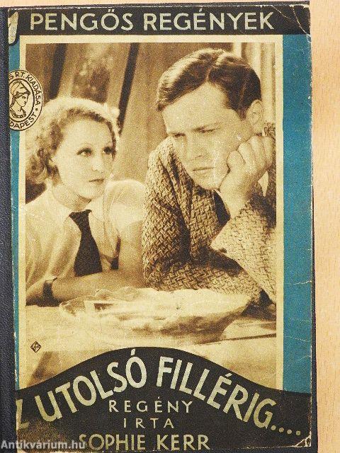 Az utolsó fillérig...