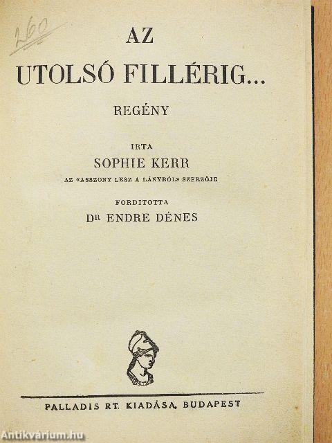 Az utolsó fillérig...