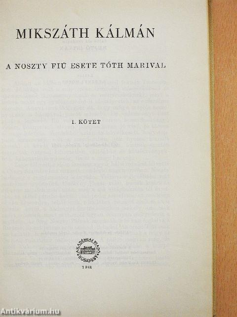 A Noszty fiú esete Tóth Marival I-II.