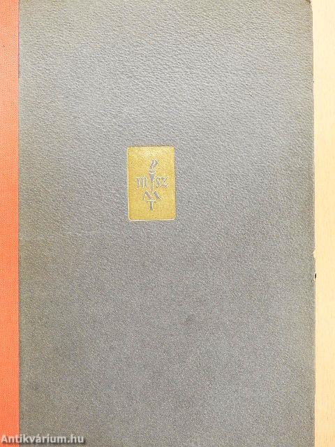 Az új ember kovácsa I-II.