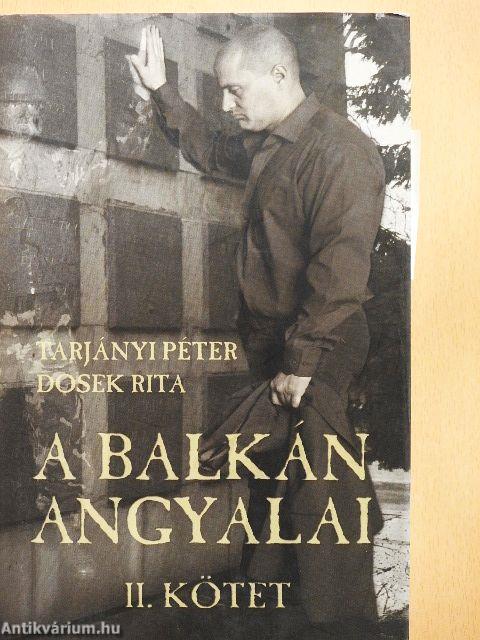 A Balkán Angyalai II.