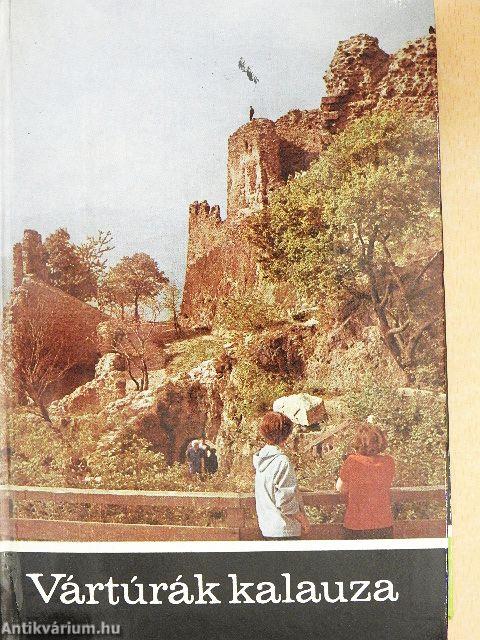 Vártúrák kalauza II.