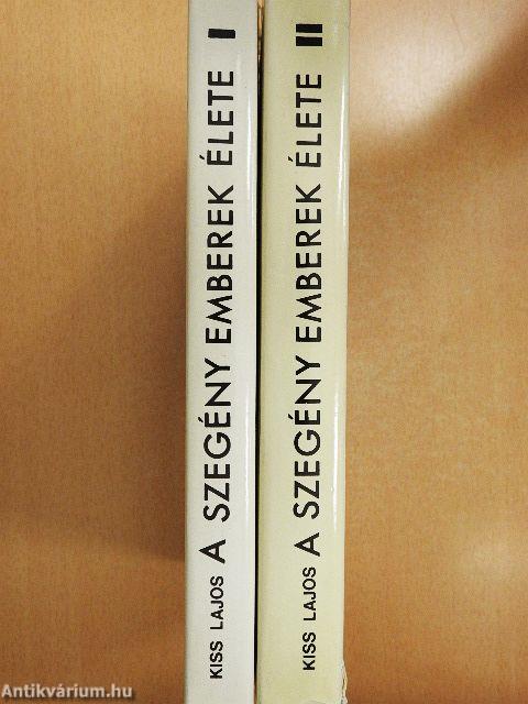 A szegény emberek élete I-II.