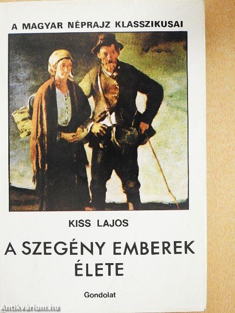 A szegény emberek élete I-II.