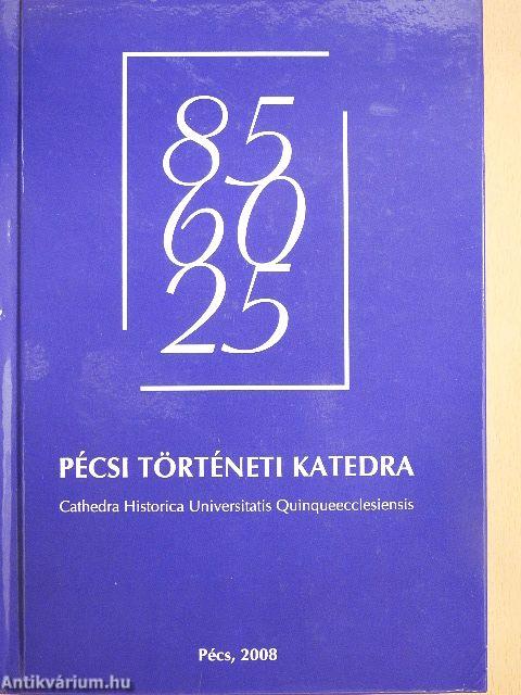 Pécsi Történeti Katedra