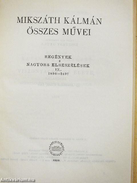 Mikszáth Kálmán összes művei - Regények és nagyobb elbeszélések 9-10.