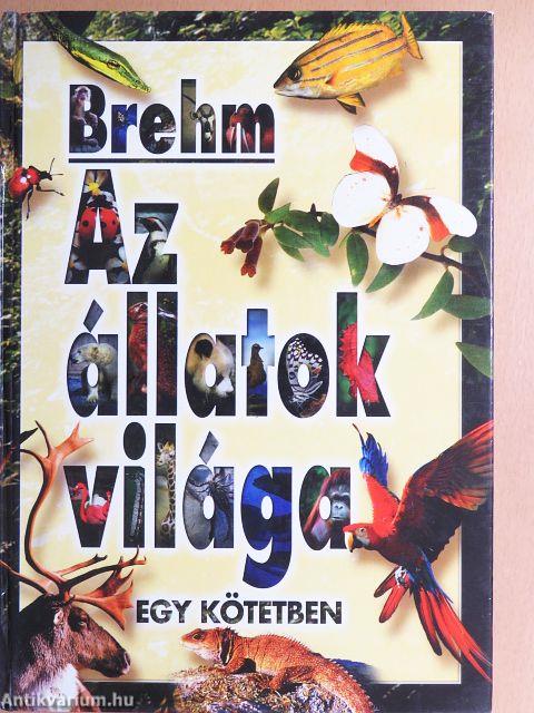 Brehm - Az állatok világa