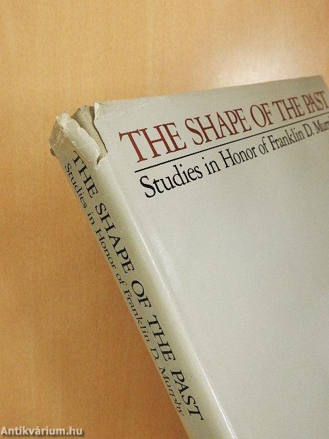 The Shape of the Past