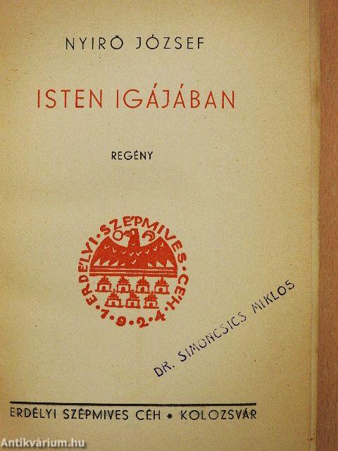 Isten igájában I-II.