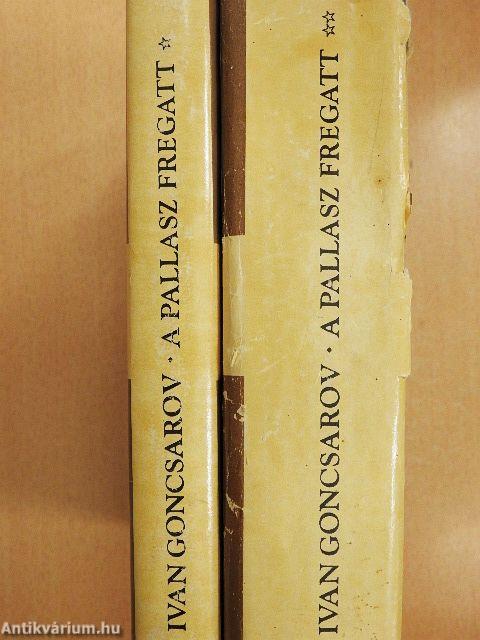 A Pallasz fregatt I-II.