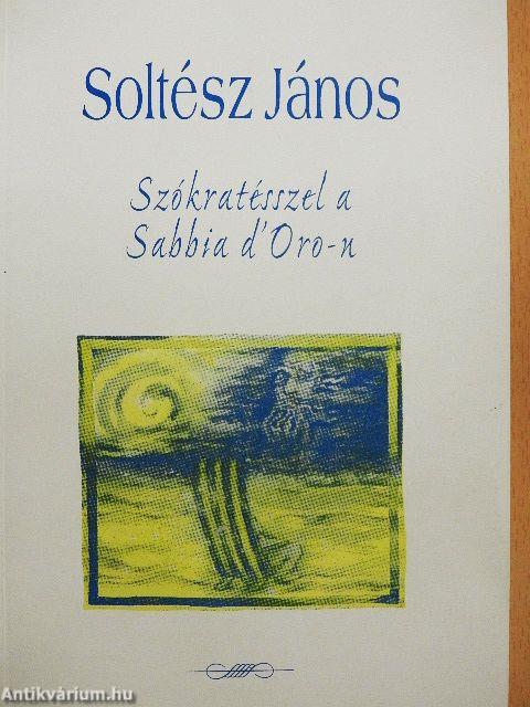 Szókratésszel a Sabbia d' Oro-n