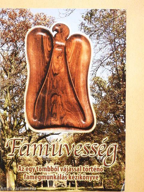 Faművesség